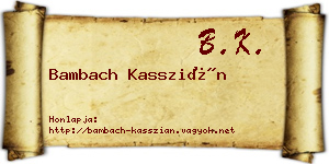 Bambach Kasszián névjegykártya
